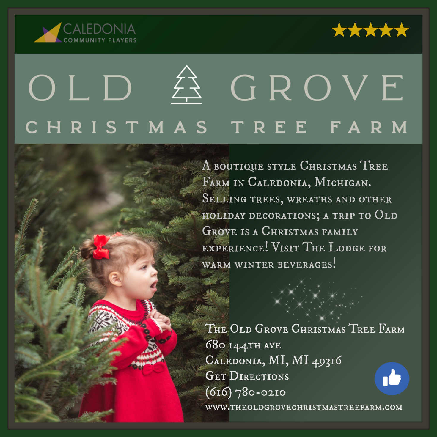 Old Grove Christmas Tree Farm, Caledonia MI sponsor for Caledonia Community Players